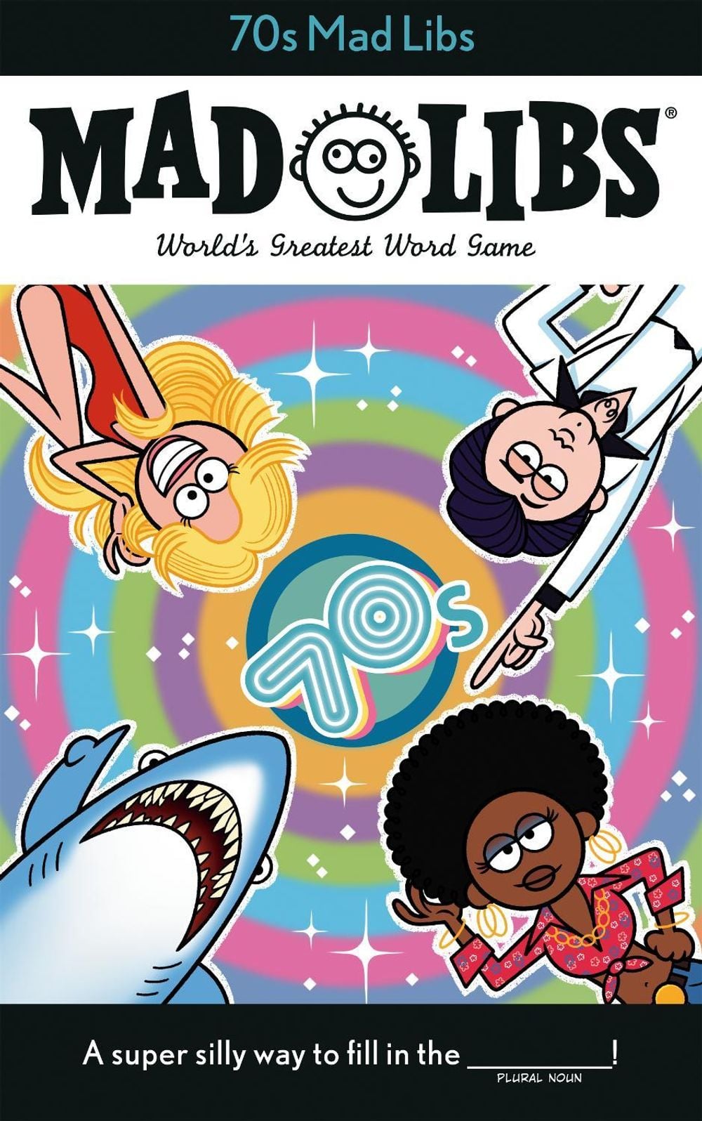 70s Mad Libs by Dan Alleva - ISBN: 9780593224113