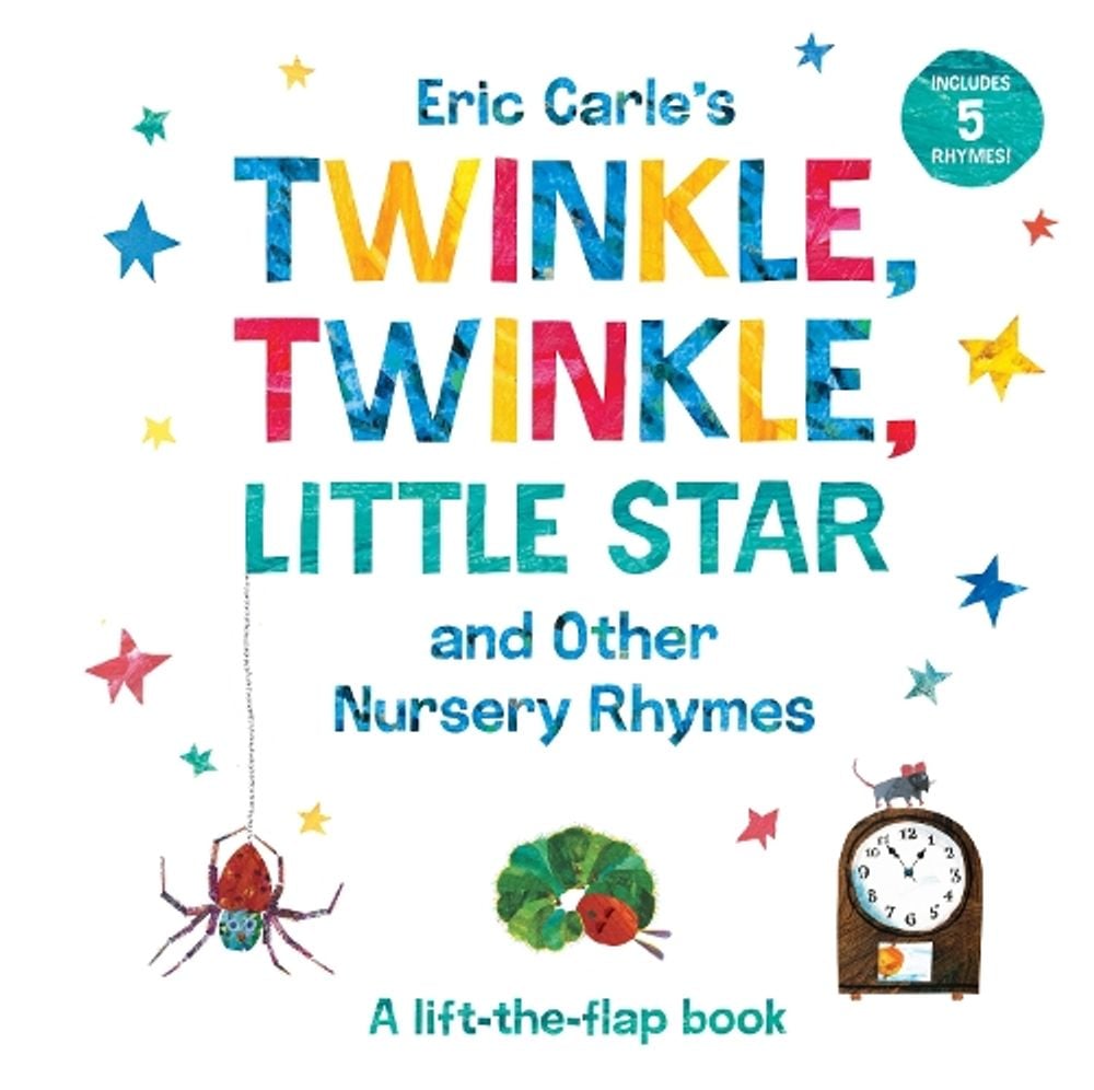 Eric Carle's Twinkle, Twinkle, Little Star and Other Nursery Rhymes by Eric Carle - ISBN: 9780593224311