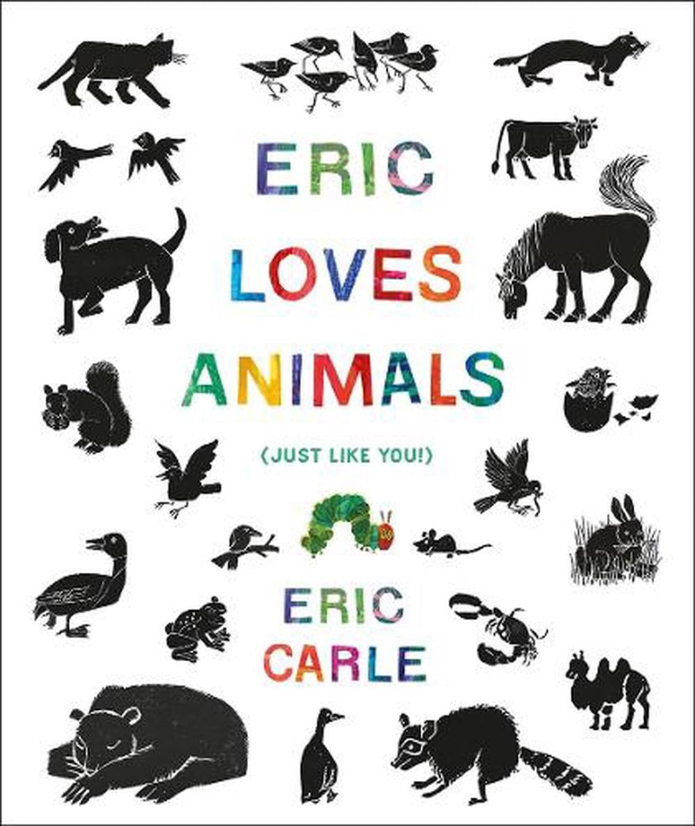 Eric Loves Animals by Eric Carle - ISBN: 9780593224366
