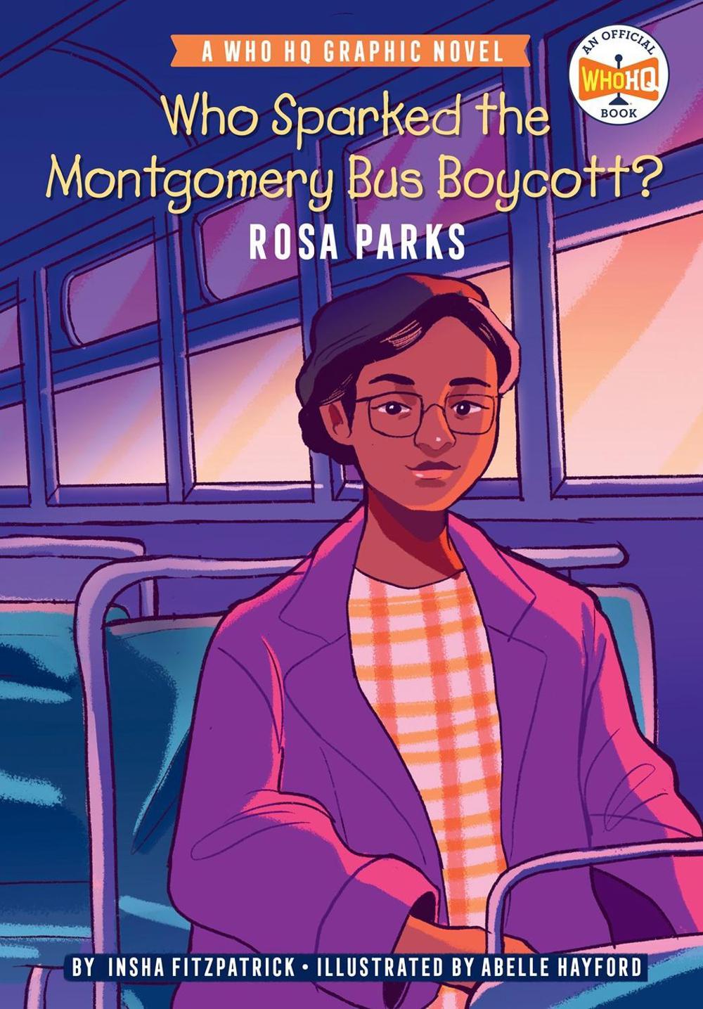 Who Sparked the Montgomery Bus Boycott?: Rosa Parks by Insha Fitzpatrick - ISBN: 9780593224465