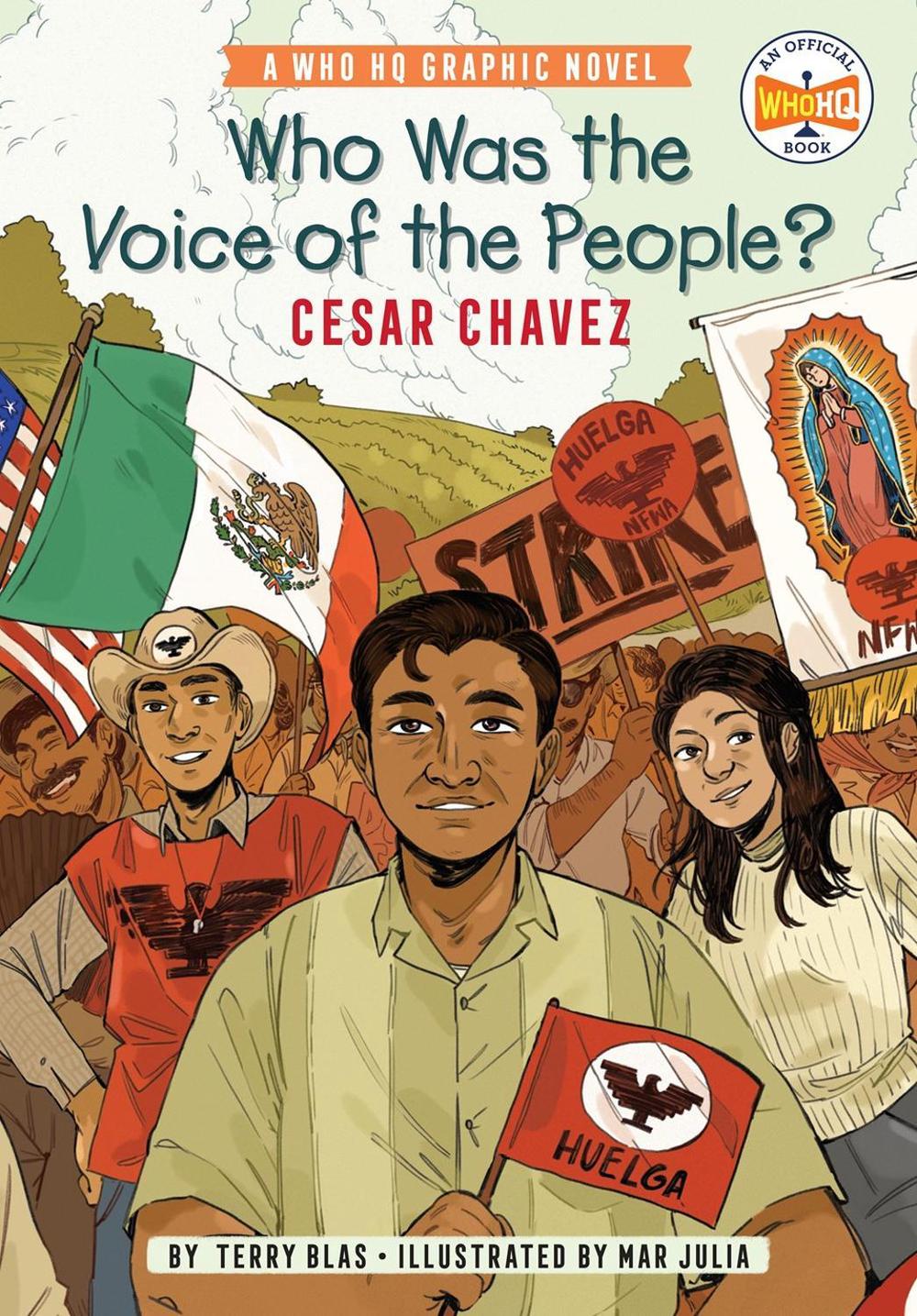 Who Was the Voice of the People?: Cesar Chavez by Terry Blas - ISBN: 9780593224496