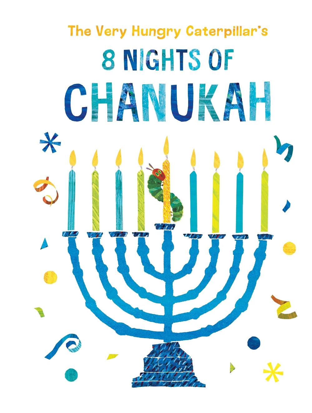 The Very Hungry Caterpillar's 8 Nights of Chanukah by Eric Carle - ISBN: 9780593226087