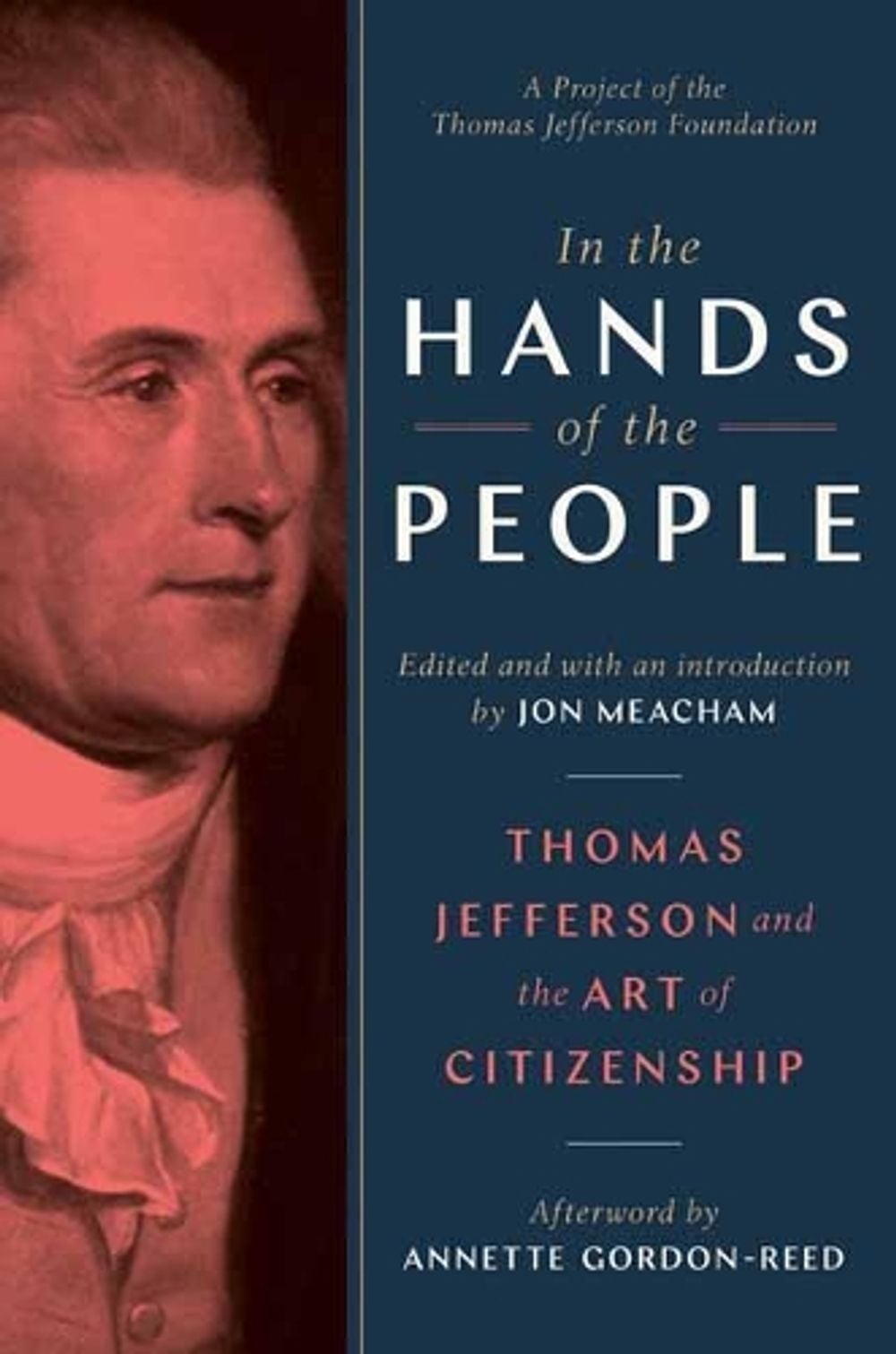 In the Hands of the People by Jon Meacham - ISBN: 9780593229316