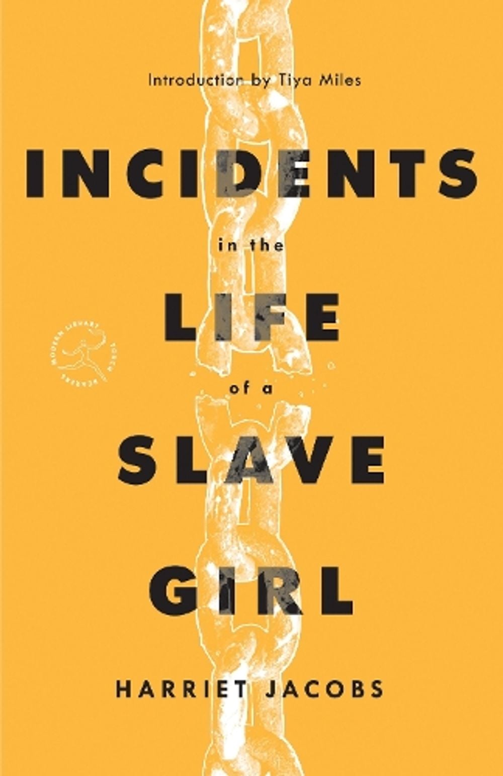 Incidents in the Life of a Slave Girl by Harriet Jacobs - ISBN: 9780593230367