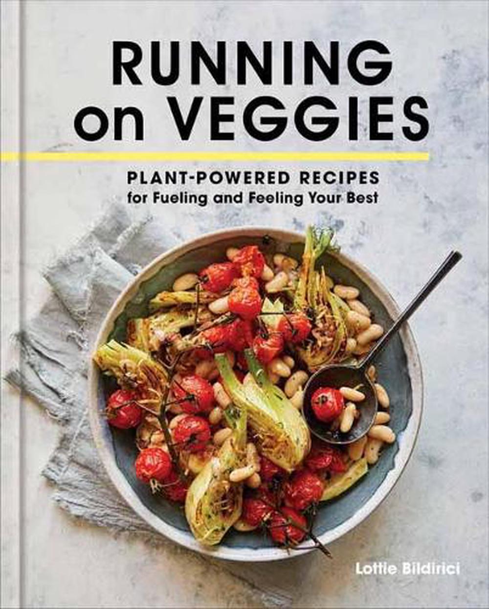 Running on Veggies by Lottie Bildirici - ISBN: 9780593231715