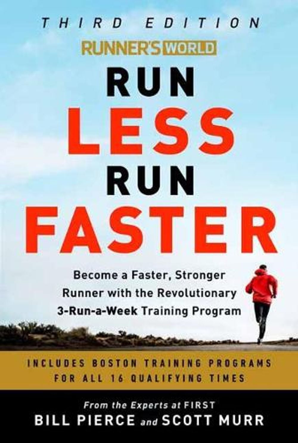 Runner's World Run Less, Run Faster by Bill Pierce - ISBN: 9780593232231