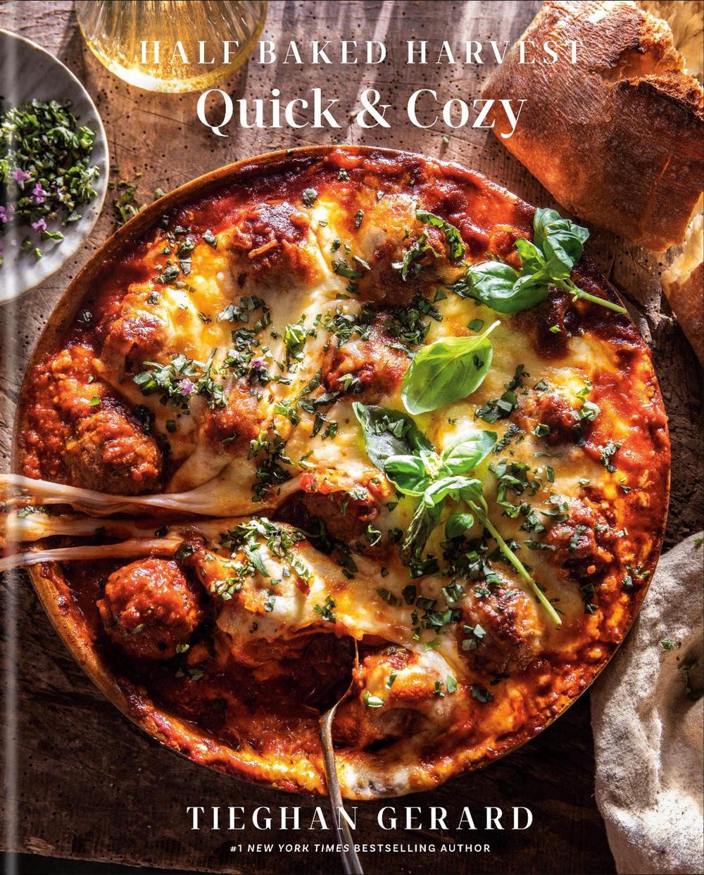 Half Baked Harvest Quick & Cozy, 9780593232576