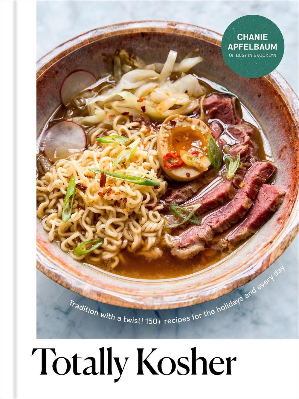Totally Kosher by Chanie Apfelbaum - ISBN: 9780593232613