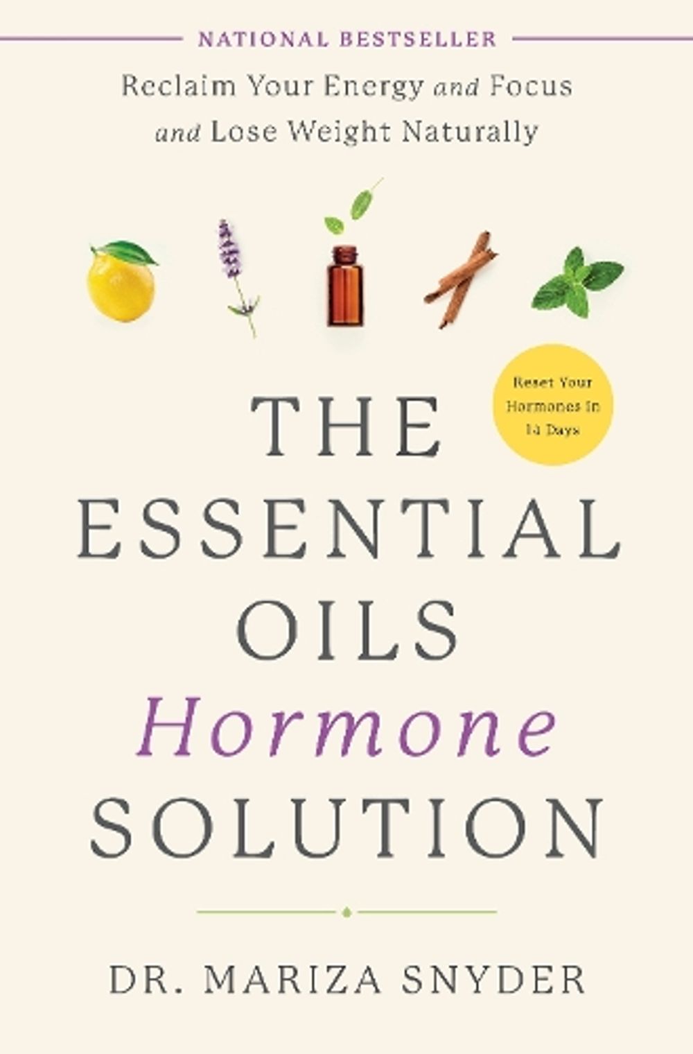 The Essential Oils Hormone Solution by Dr. Mariza Snyder - ISBN: 9780593233306