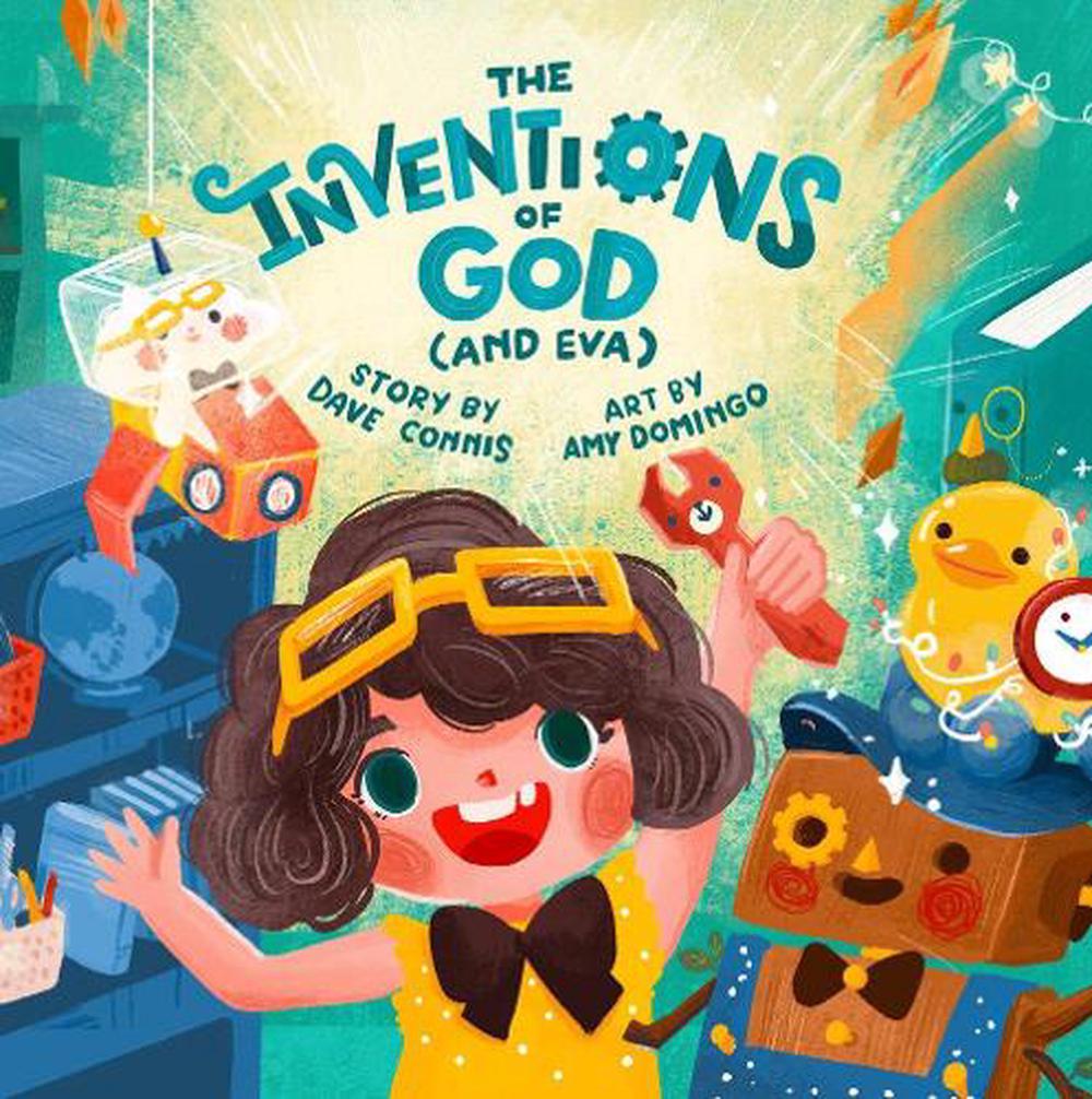 The Inventions of God (And Eva) by Dave Connis - ISBN: 9780593233559