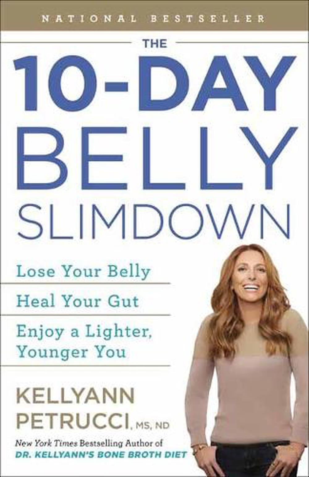 The 10-Day Belly Slimdown by Kellyann Petrucci - ISBN: 9780593233641