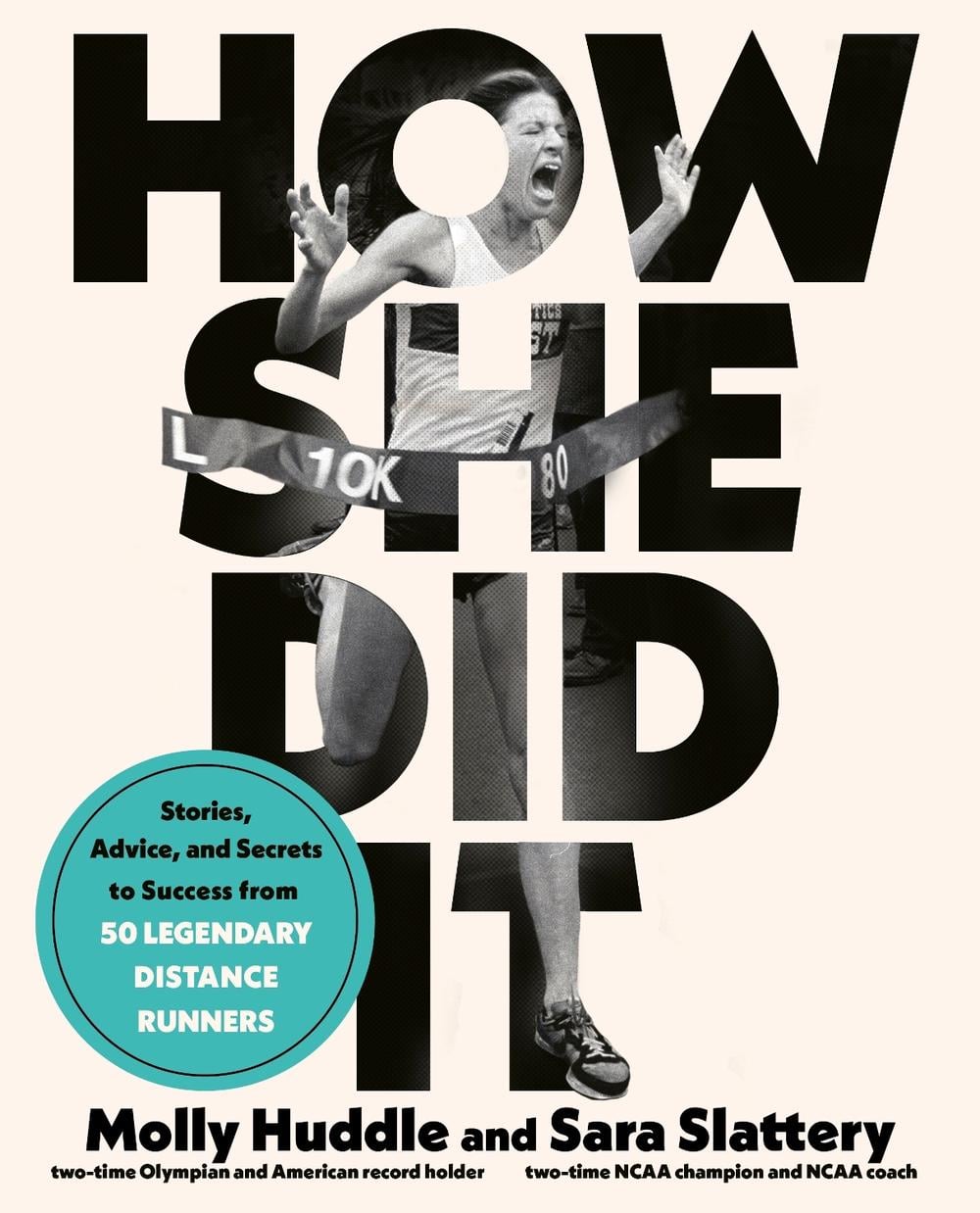 How She Did It by Molly Huddle - ISBN: 9780593234259