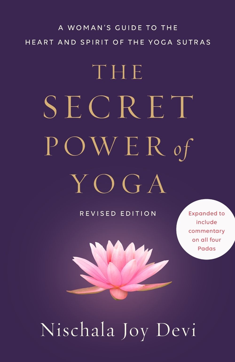 The Secret Power of Yoga, Revised Edition by Nischala Joy Devi - ISBN: 9780593235560