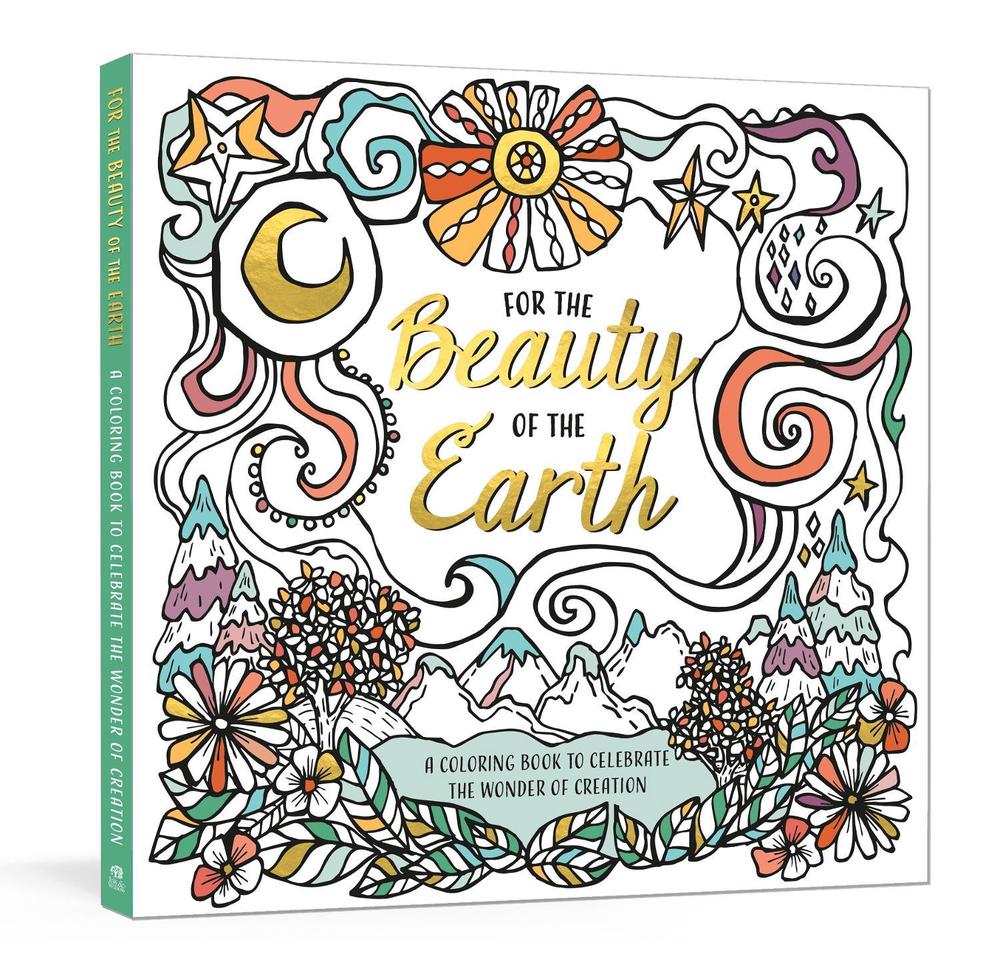 For the Beauty of the Earth by Ink & Willow - ISBN: 9780593236024