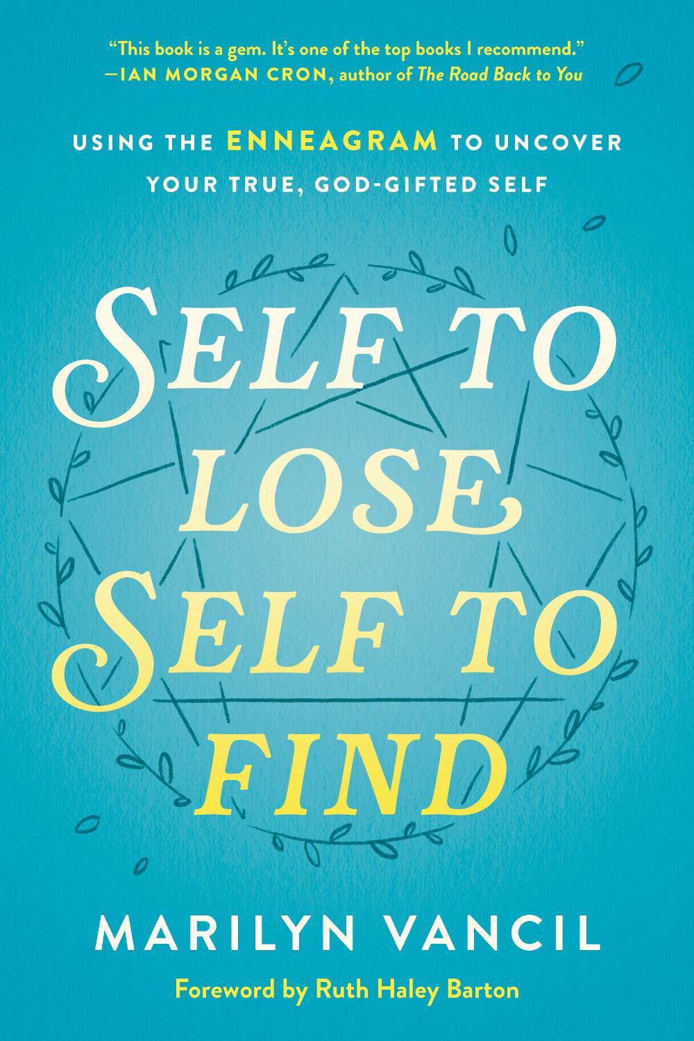 Self to Lose, Self to Find by Marilyn Vancil - ISBN: 9780593236826