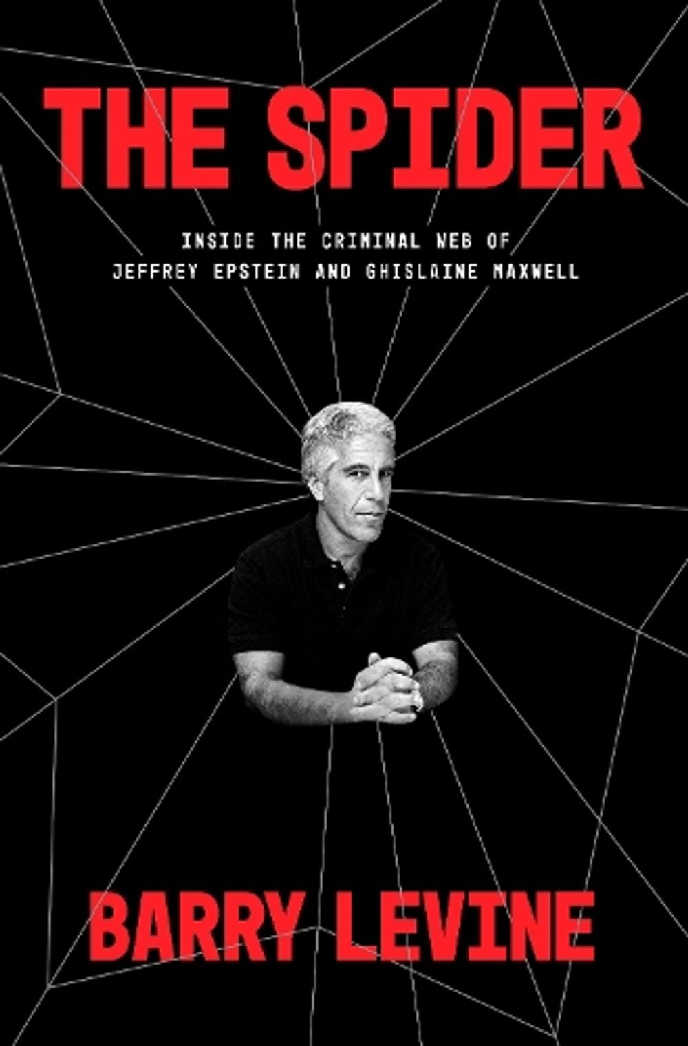 The Spider by Barry Levine - ISBN: 9780593237182