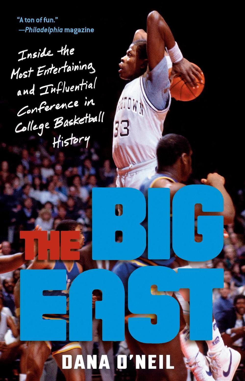 The Big East by Dana O'Neil - ISBN: 9780593237953