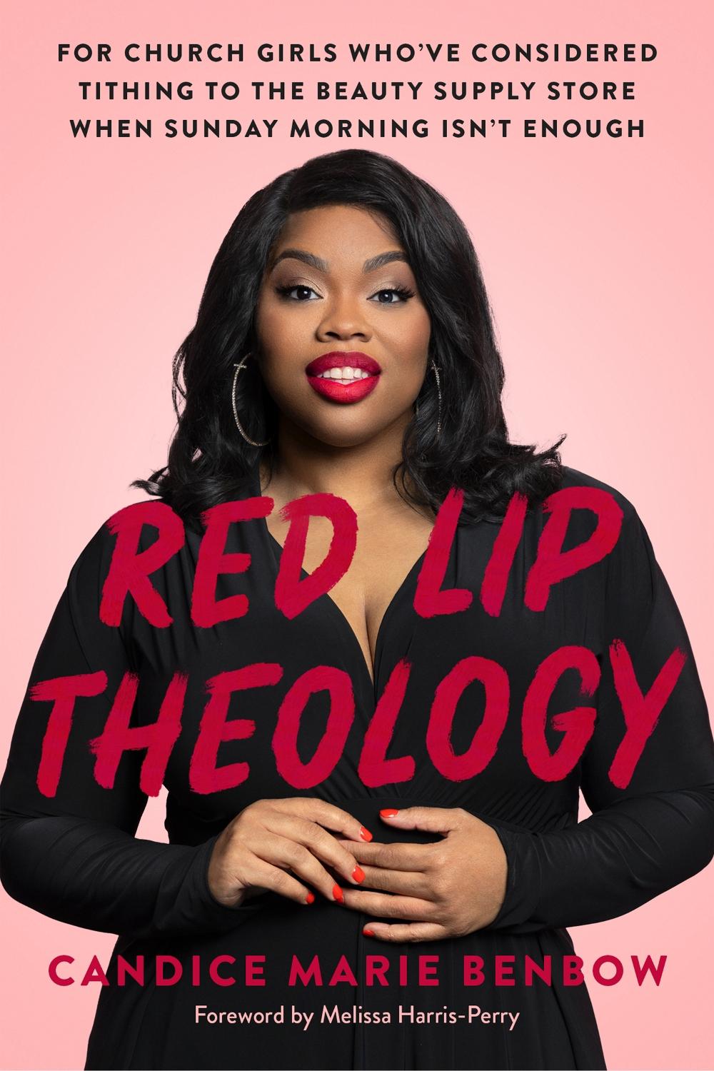 Red Lip Theology by Candice Marie Benbow - ISBN: 9780593238462