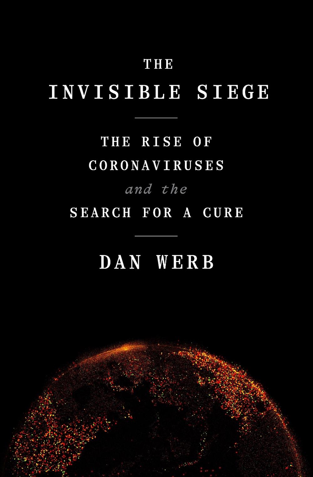The Invisible Siege by Dan Werb - ISBN: 9780593239230