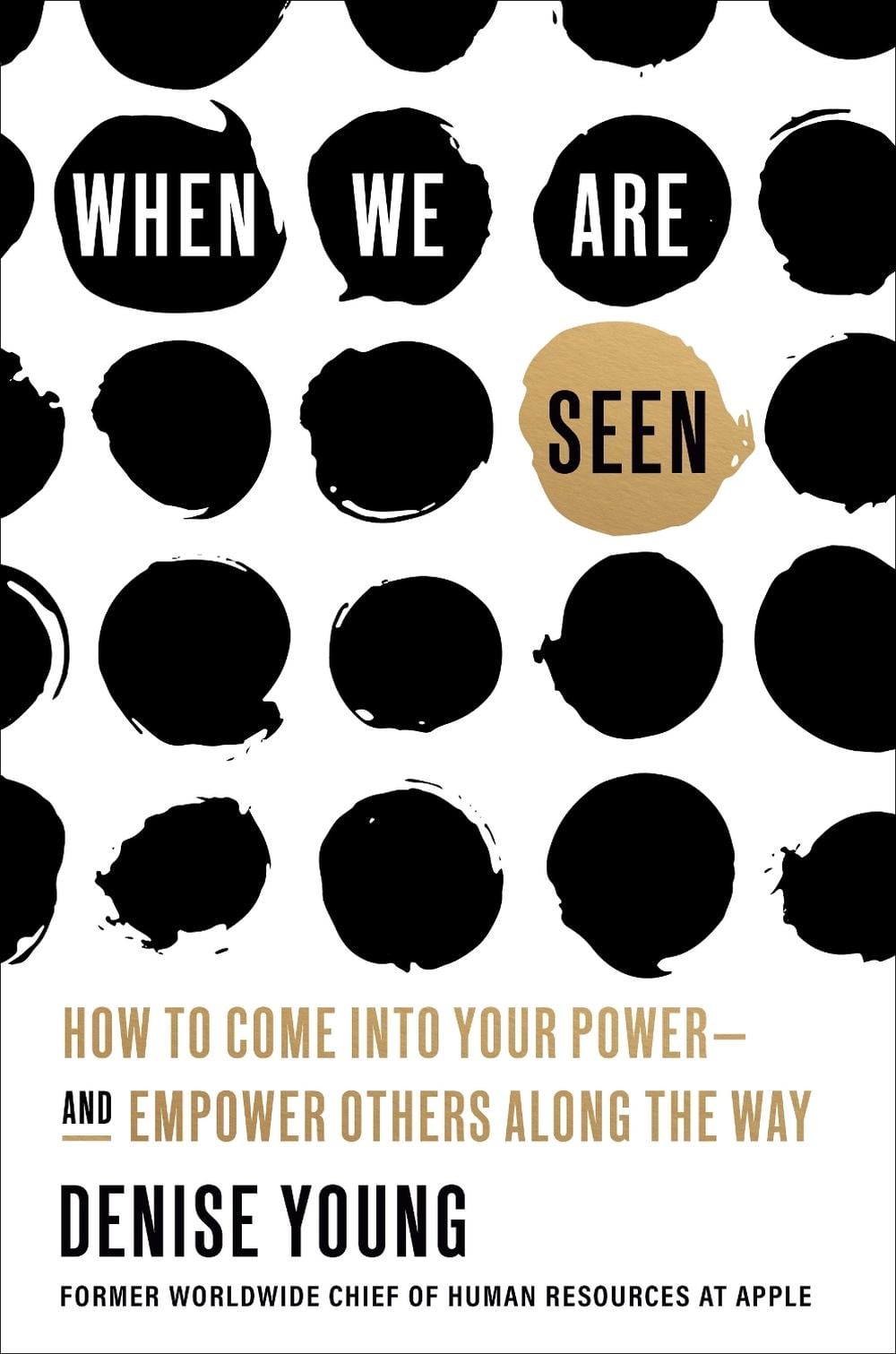 When We Are Seen by Denise Young - ISBN: 9780593239292