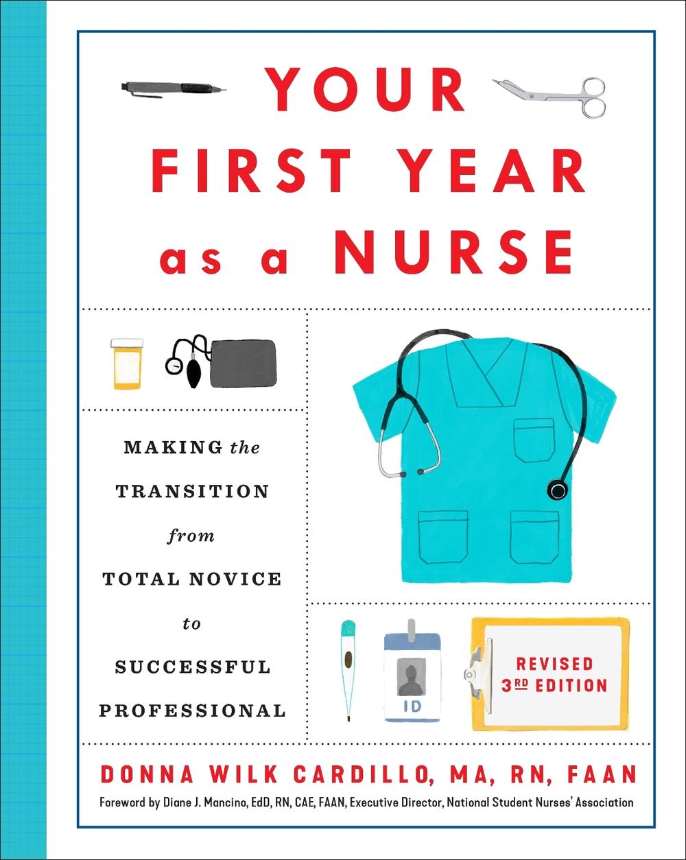 Your First Year As a Nurse, Third Edition, 9780593240458