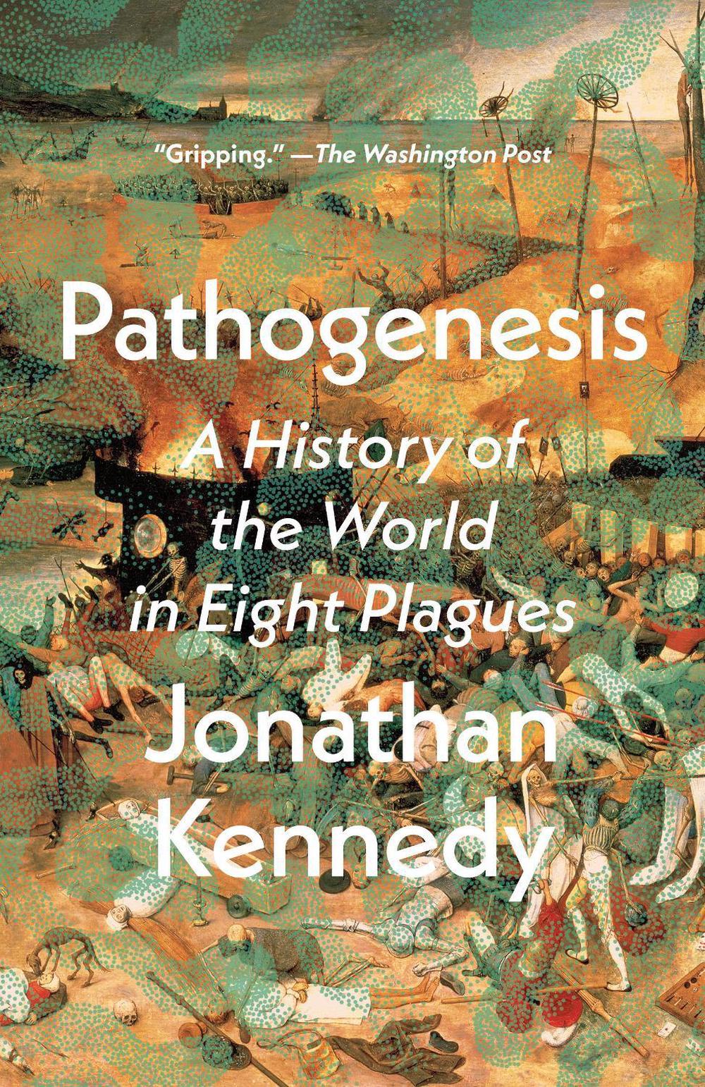 Pathogenesis by Jonathan Kennedy - ISBN: 9780593240496