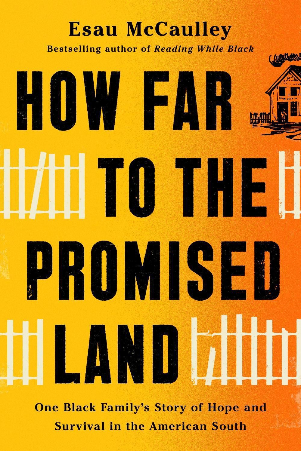 How Far to the Promised Land by Esau McCaulley - ISBN: 9780593241080