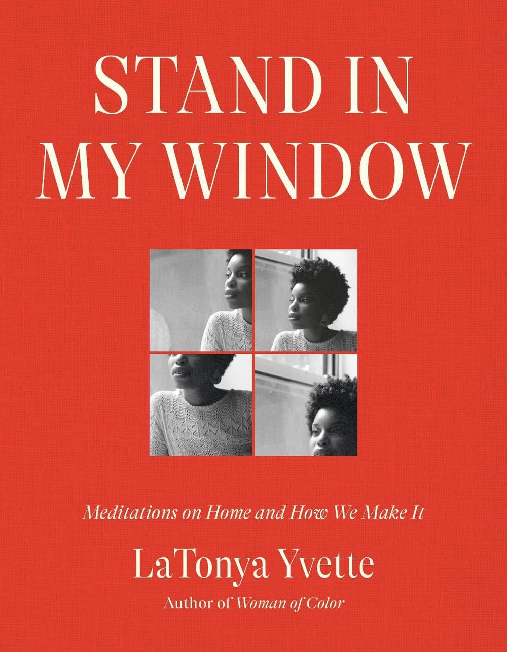 Stand in My Window by LaTonya Yvette - ISBN: 9780593242414