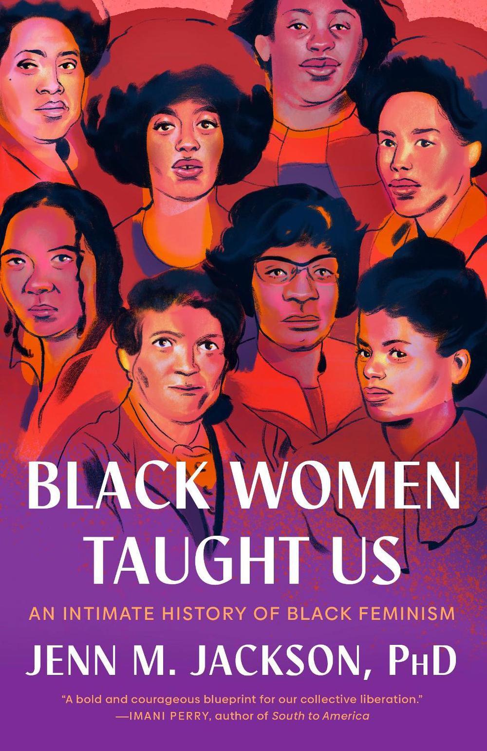 Black Women Taught Us by Jenn M. Jackson - ISBN: 9780593243350