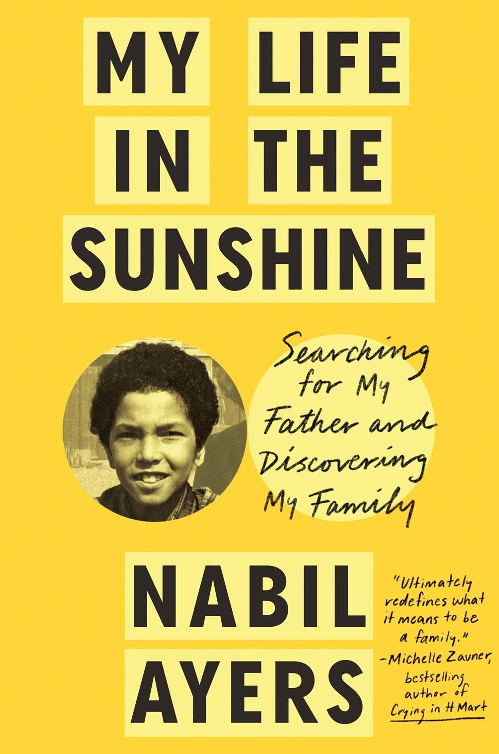 My Life in the Sunshine by Nabil Ayers - ISBN: 9780593295960