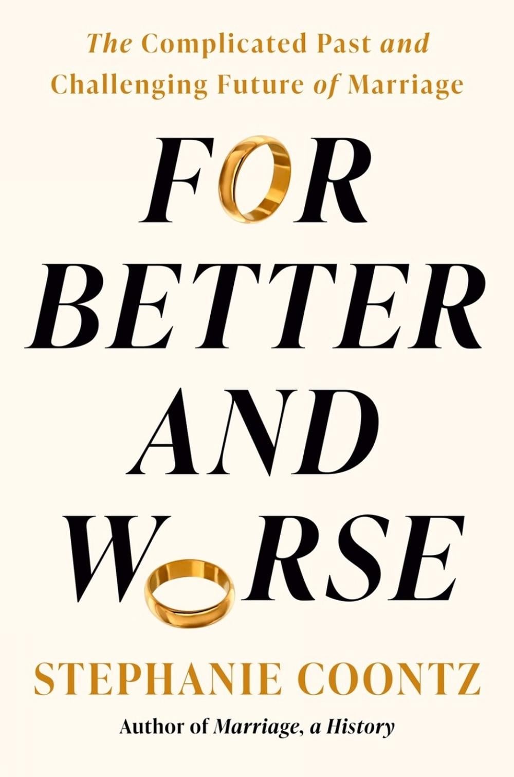 For Better and Worse by Stephanie Coontz - ISBN: 9780593299098
