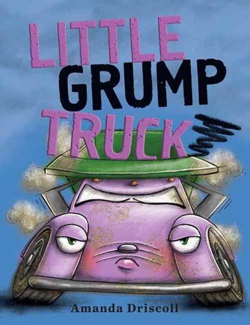 Little Grump Truck by Amanda Driscoll - ISBN: 9780593300817