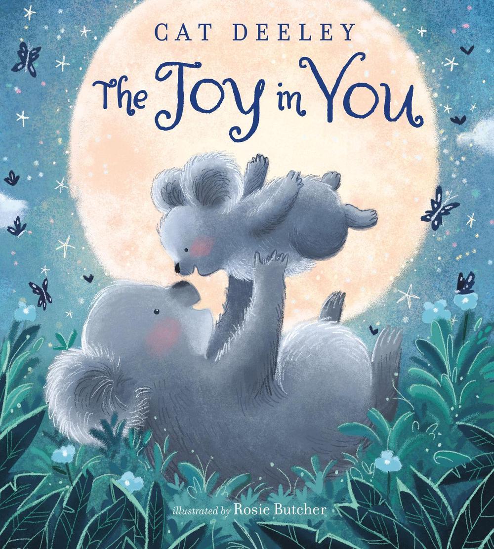 The Joy in You by Cat Deeley - ISBN: 9780593301722
