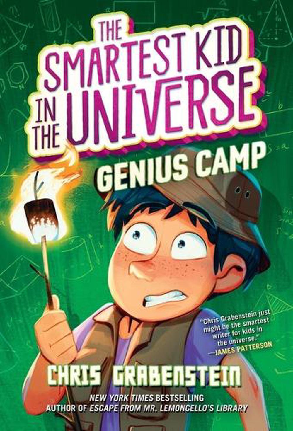 The Smartest Kid in the Universe Book 2: Genius Camp by Chris Grabenstein - ISBN: 9780593301807