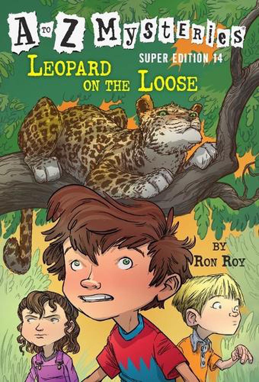 A to Z Mysteries Super Edition #14: Leopard on the Loose by Ron Roy - ISBN: 9780593301845