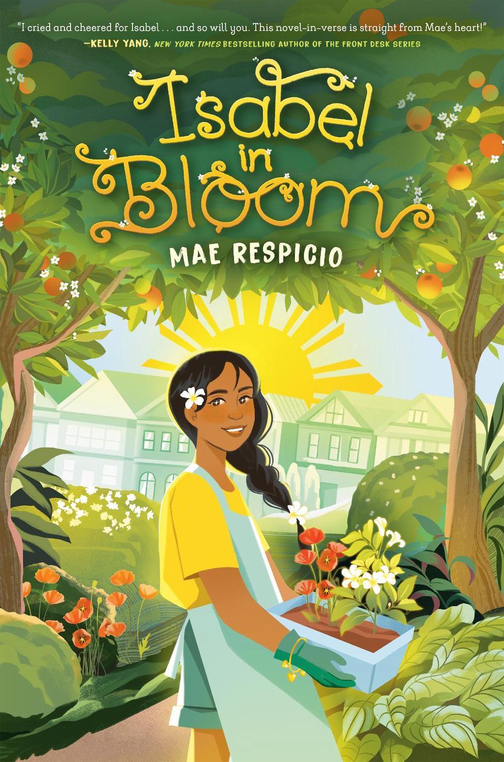 Isabel in Bloom by Mae Respicio - ISBN: 9780593302743