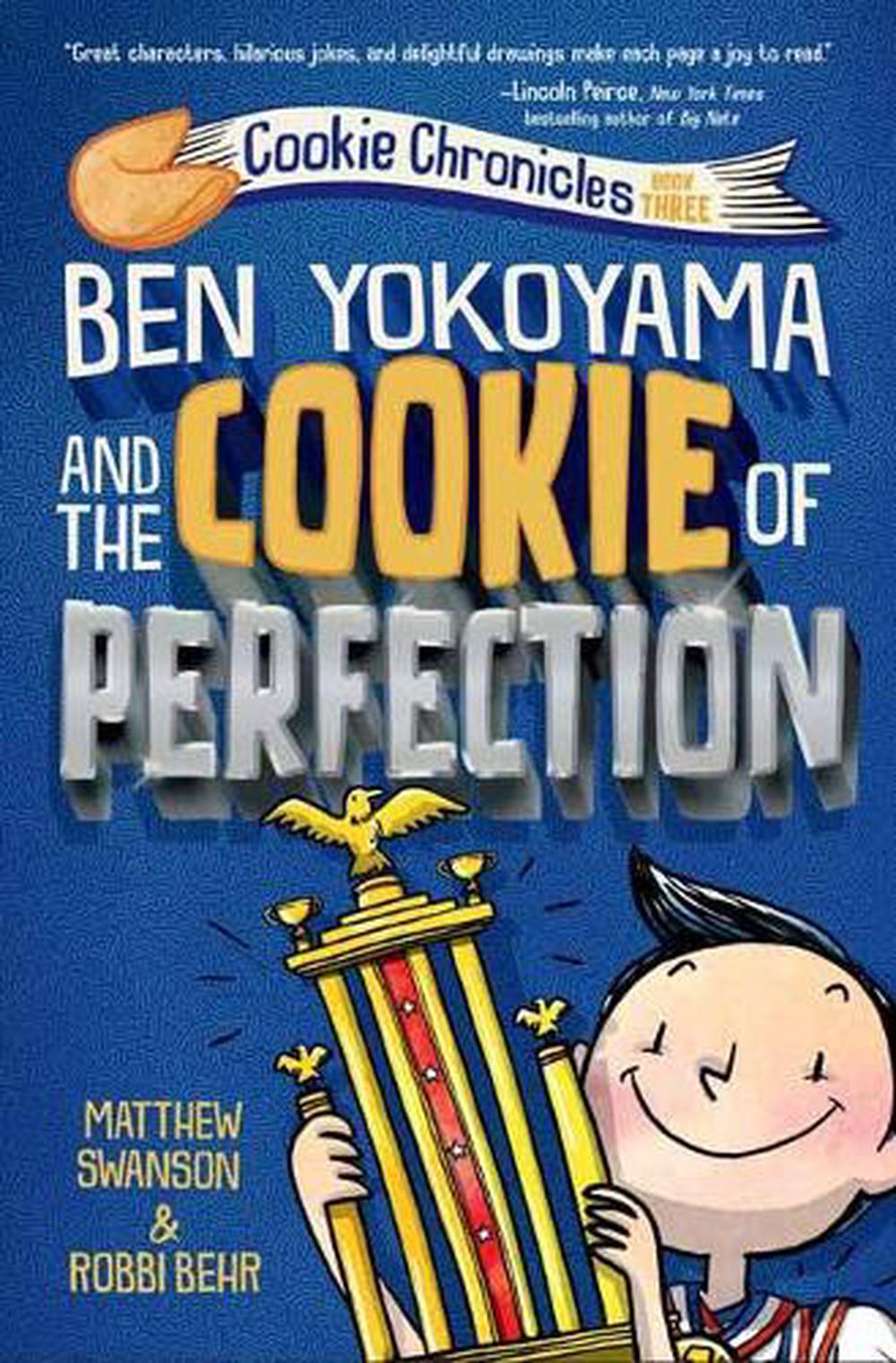 Ben Yokoyama and the Cookie of Perfection by Matthew Swanson - ISBN: 9780593302774