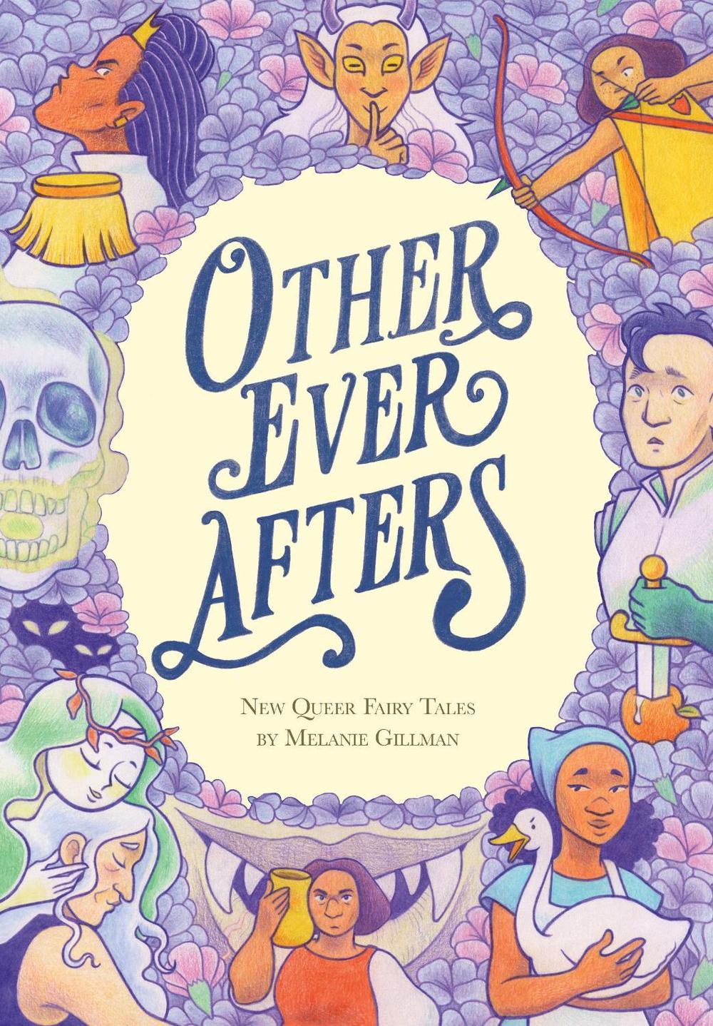 Other Ever Afters by Melanie Gillman - ISBN: 9780593303184