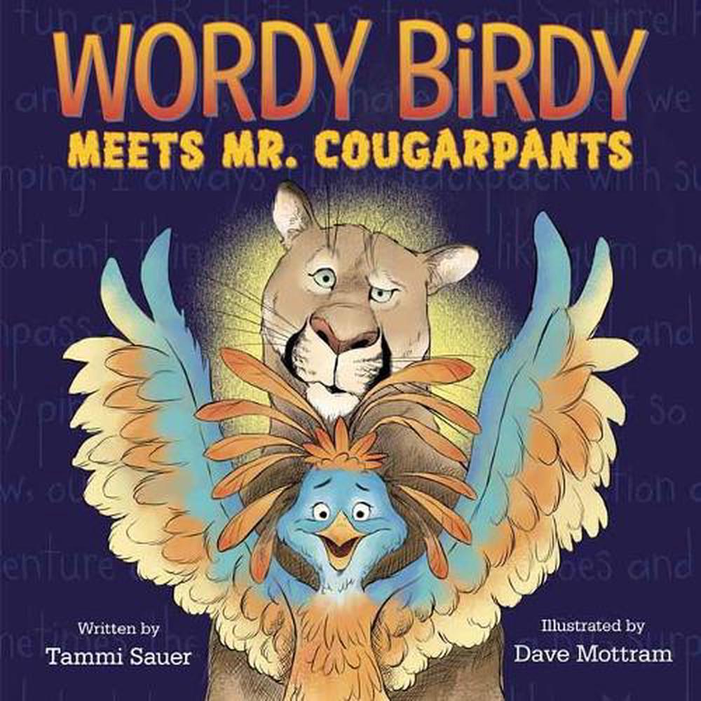 Wordy Birdy Meets Mr. Cougarpants by Tammi Sauer - ISBN: 9780593303436