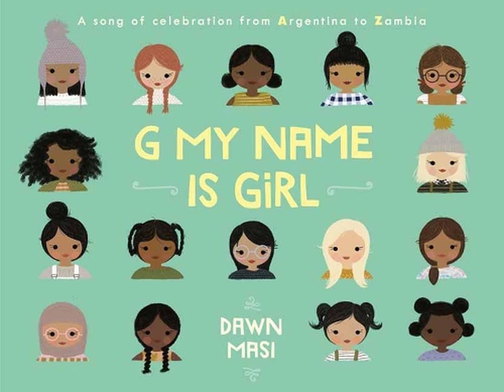 G My Name Is Girl by Dawn Masi - ISBN: 9780593304044