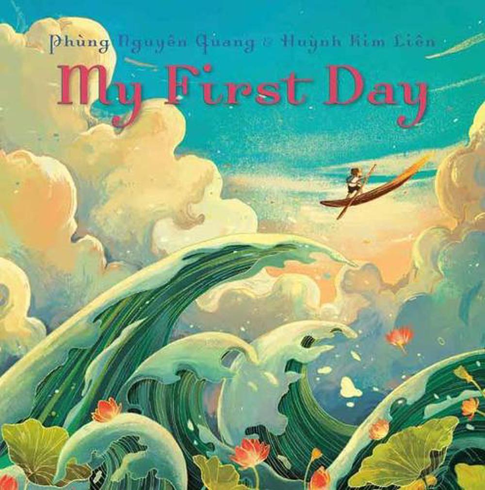 My First Day by Phung Nguyen Quang - ISBN: 9780593306260