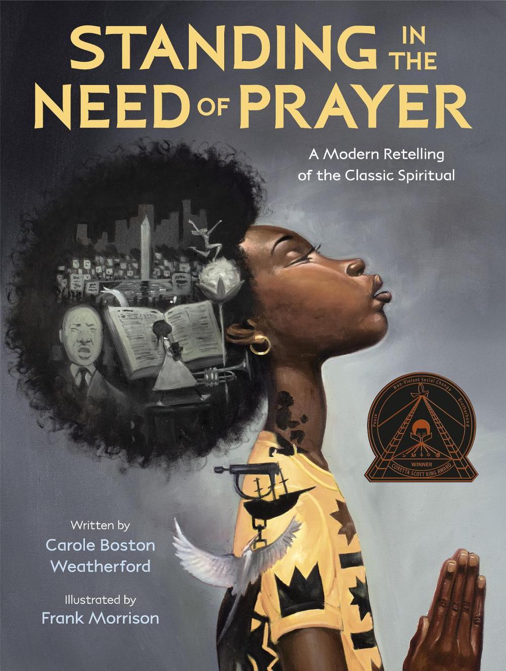Standing in the Need of Prayer by Carole Boston Weatherford - ISBN: 9780593306345
