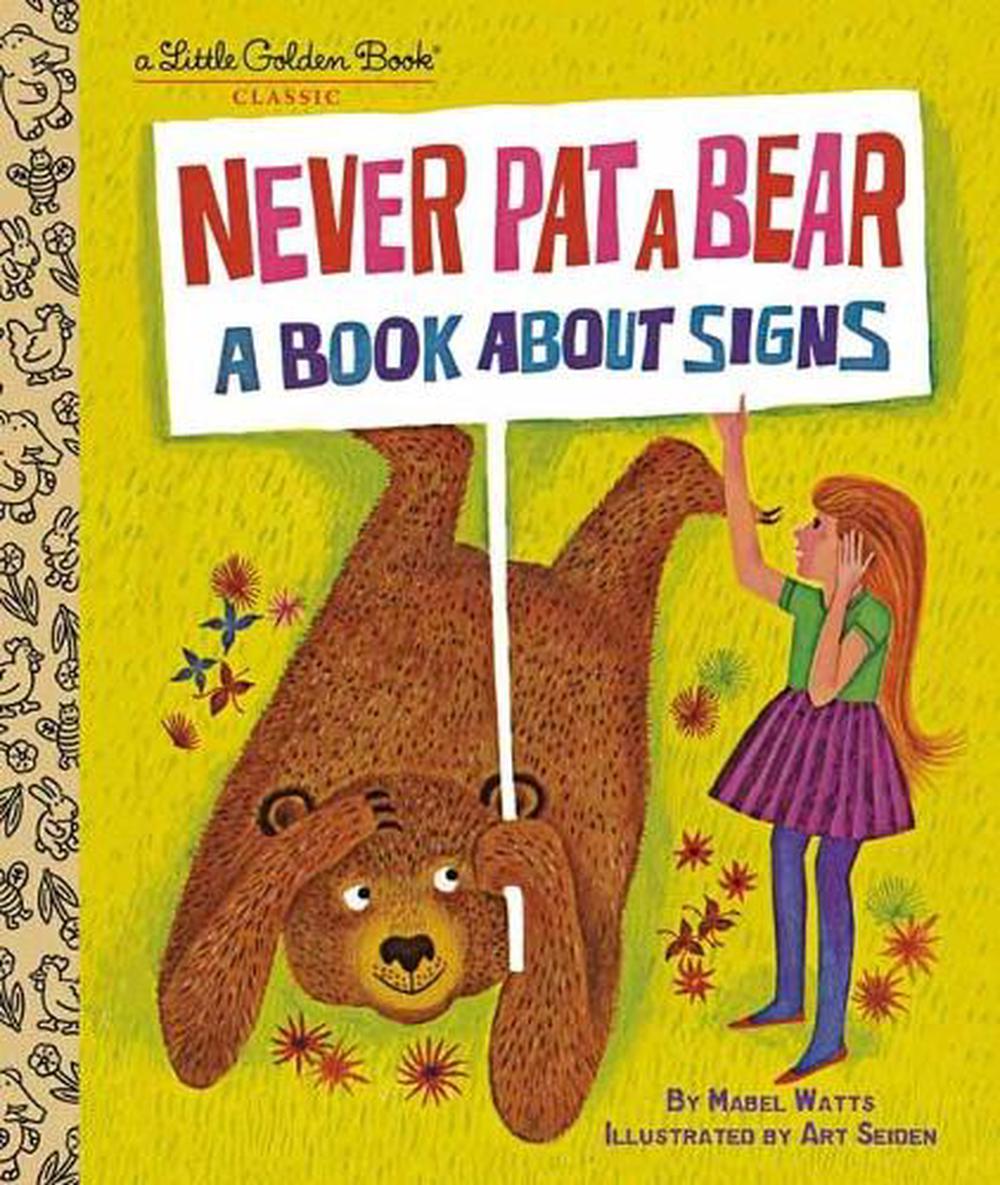 Never Pat a Bear by Mabel Watts - ISBN: 9780593306574
