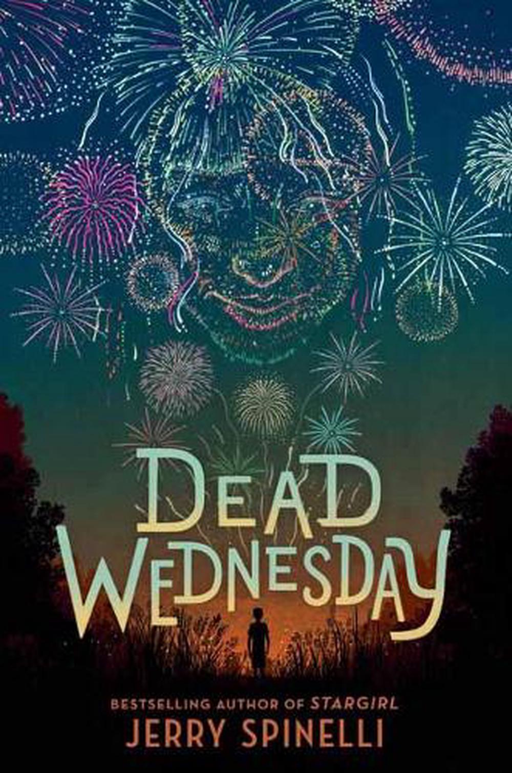 Dead Wednesday by Jerry Spinelli - ISBN: 9780593306673
