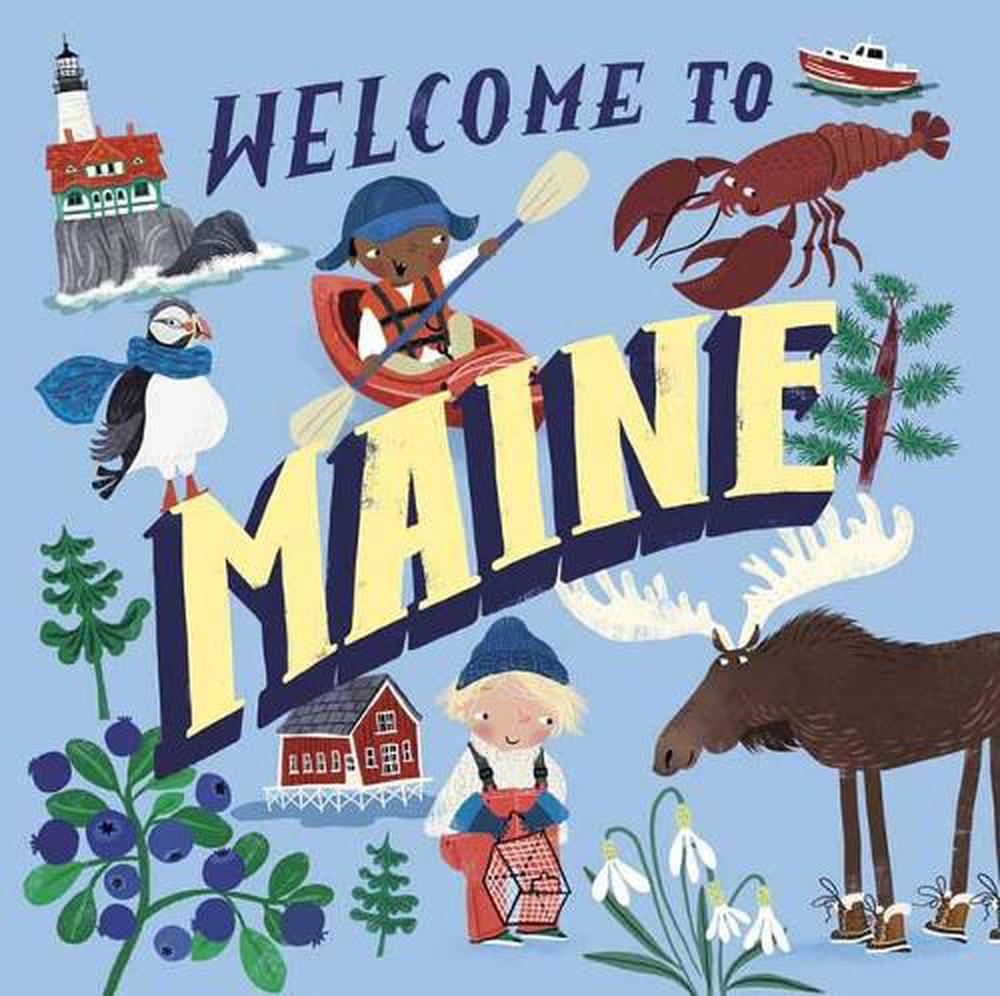 Welcome to Maine by Asa Gilland - ISBN: 9780593308103