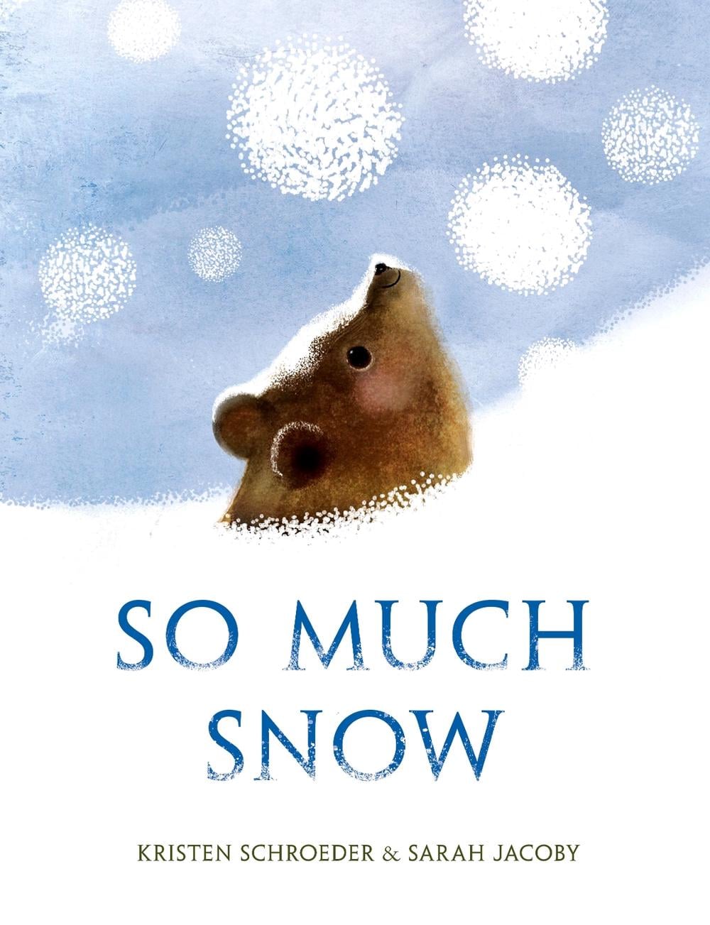 So Much Snow by Kristen Schroeder - ISBN: 9780593308202