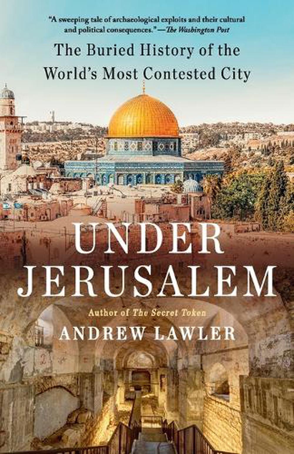 Under Jerusalem by Andrew Lawler - ISBN: 9780593311769