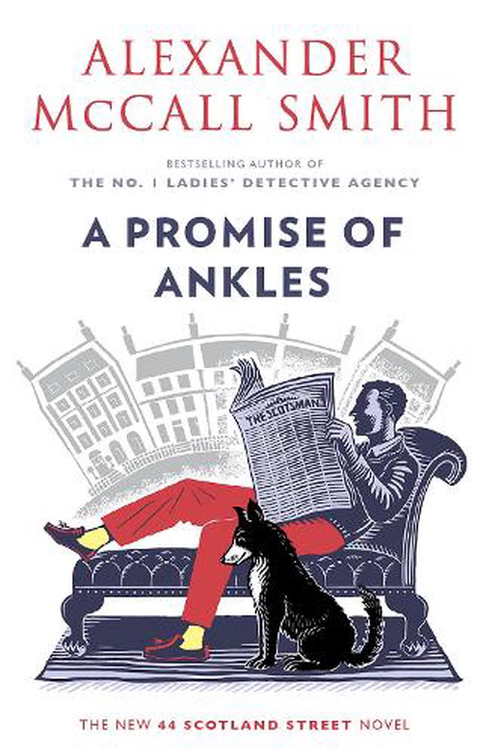 A Promise of Ankles by Alexander McCall Smith Paperback