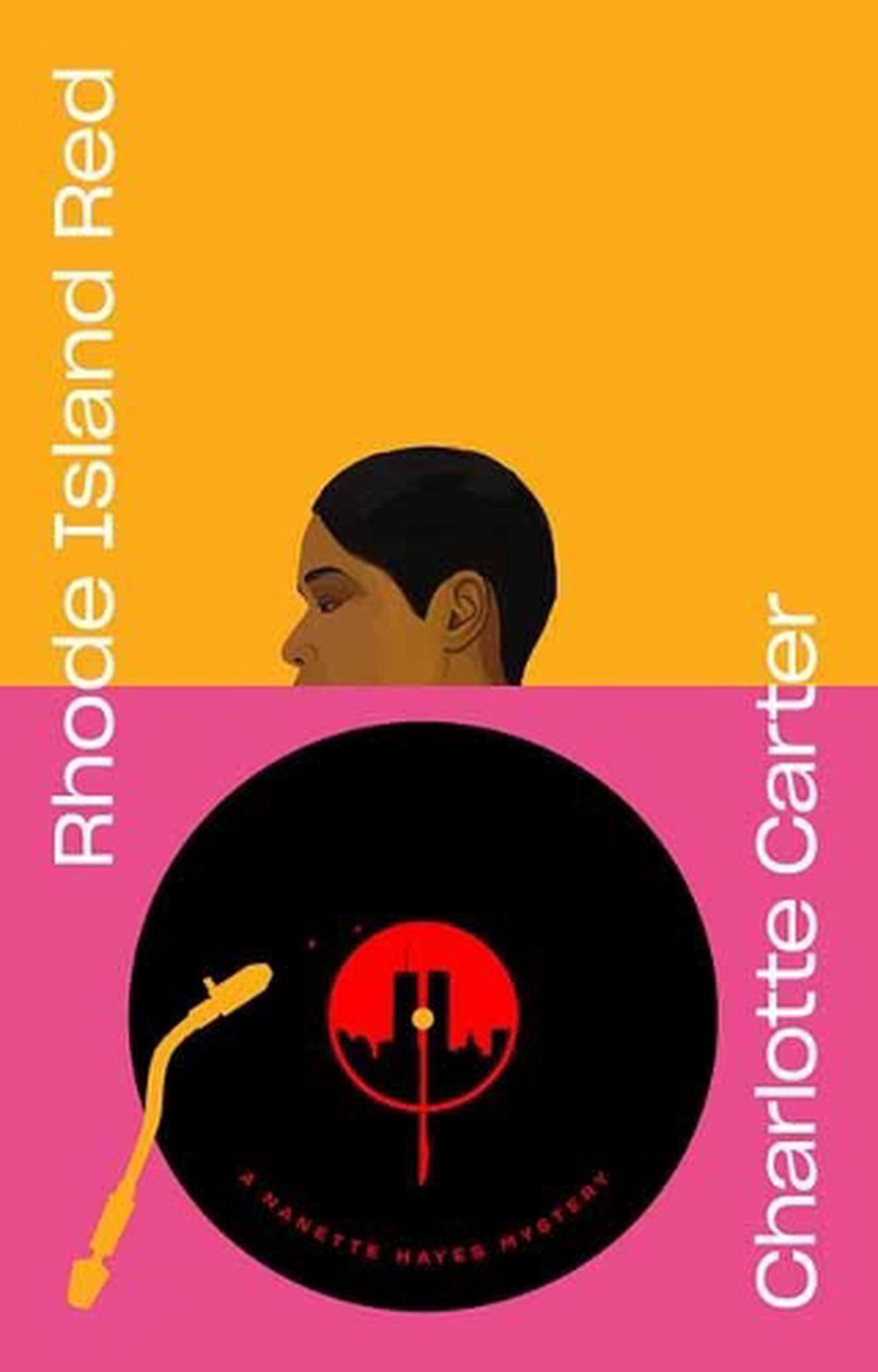 Rhode Island Red by Charlotte Carter - ISBN: 9780593314104