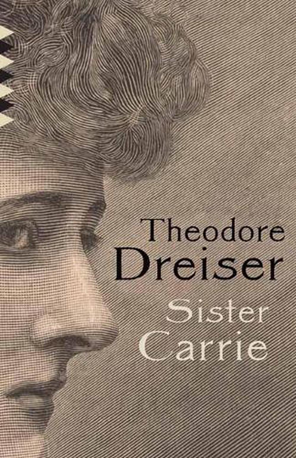 Sister Carrie by Theodore Dreiser - ISBN: 9780593314883